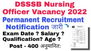 DSSSB Nursing Officer Recruitment 2022